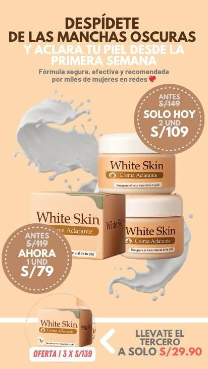 WHITE SKIN